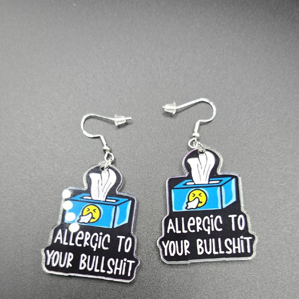Allergic to Your Bullshit Earrings – Zero Tolerance Jewelry